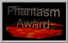 Phantasm Award, 10/7/01