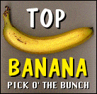 Top Banana Award, 10/8/01